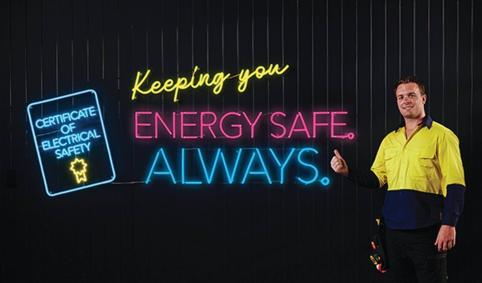 Certificate of electrical safety. Keeping you energy safe. Always. 